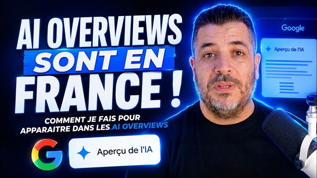 Vignette de la vidéo sur les AI Overviews en France